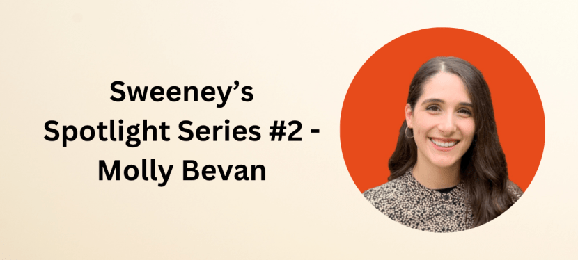 Sweeney’s Social Spotlight #3 – Molly&nbsp;Bevan