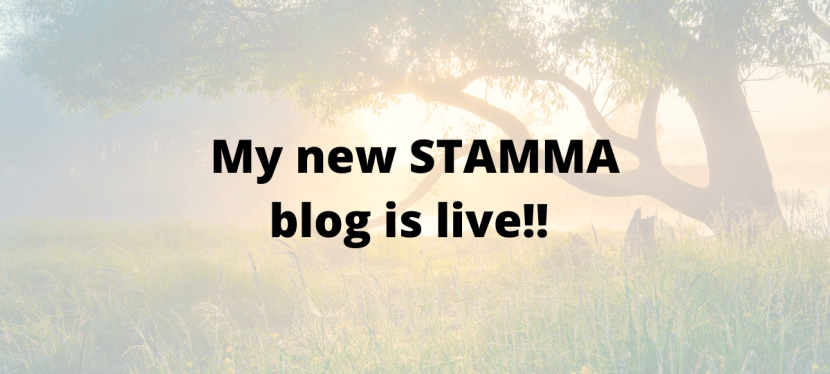 My first monthly blog for STAMMA is live&nbsp;✅