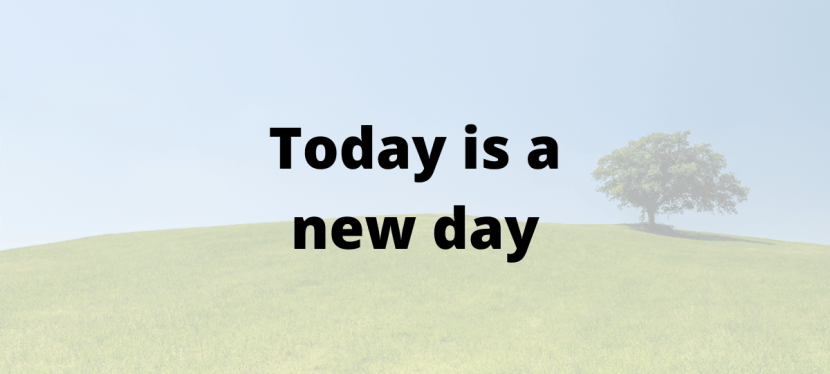 Today is a new&nbsp;day