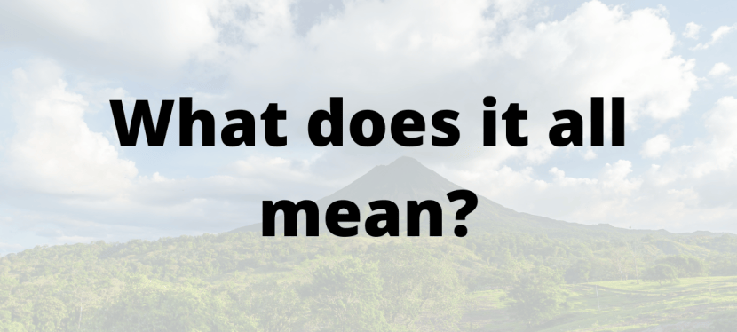 What does it all&nbsp;mean?